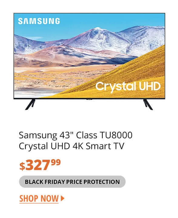 Samsung 43" Class TU8000 Crystal UHD 4K Smart TV 