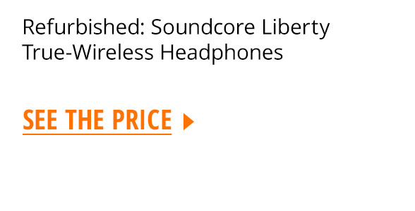 Refurbished: Soundcore Liberty True-Wireless Headphones