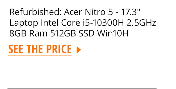 Refurbished: Acer Nitro 5 - 17.3" Laptop Intel Core i5-10300H 2.5GHz 8GB Ram 512GB SSD Win10H