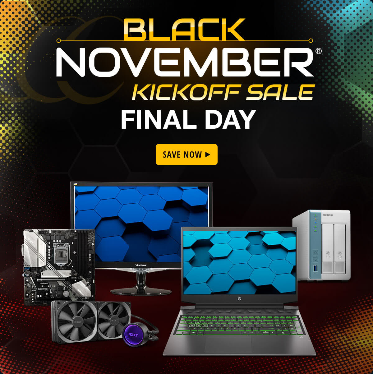 LAST DAY BLACK NOVEMBER Kickoff Deals for Everyone