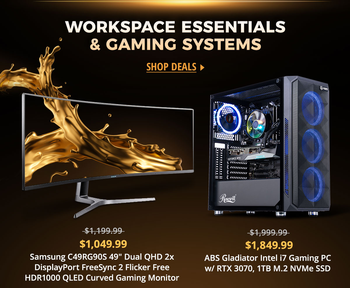 Workspace Essentials & Gaming Systems