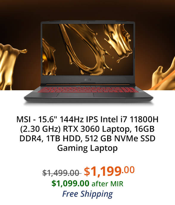 MSI - 15.6" 144Hz IPS Intel i7 11800H (2.30 GHz) RTX 3060 Laptop, 16GB DDR4, 1TB HDD, 512 GB NVMe SSD Gaming Laptop