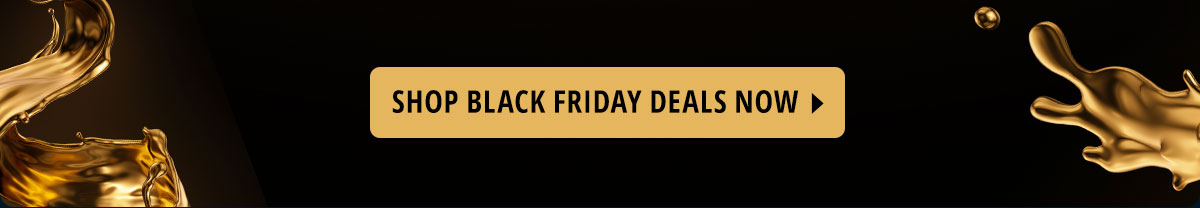 Shop Black Friday Deals Now