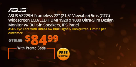ASUS VZ229H Frameless 22" (21.5" Viewable) 5ms (GTG) Widescreen LCD/LED HDMI 1920 x 1080 Ultra-Slim Design Monitor w/ Built-in Speakers, IPS Panel