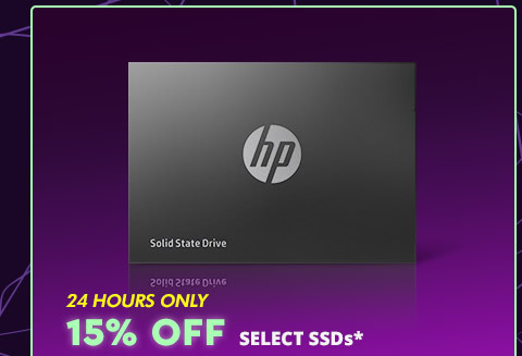 15% OFF SELECT SSDs*