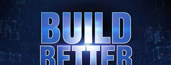 Build Better