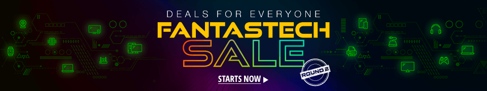 FantasTech Sale Starts Now