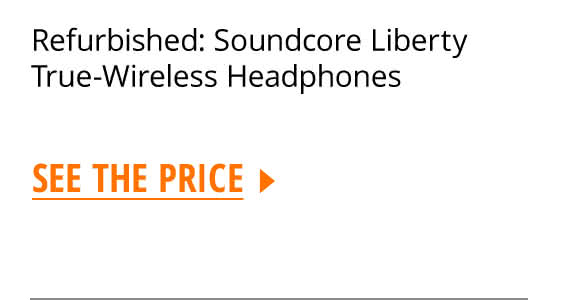 Refurbished: Soundcore Liberty True-Wireless Headphones