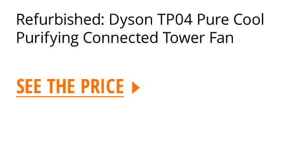 Refurbished: Dyson TP04 Pure Cool Purifying Connected Tower Fan