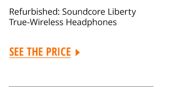 Refurbished: Soundcore Liberty True-Wireless Headphones