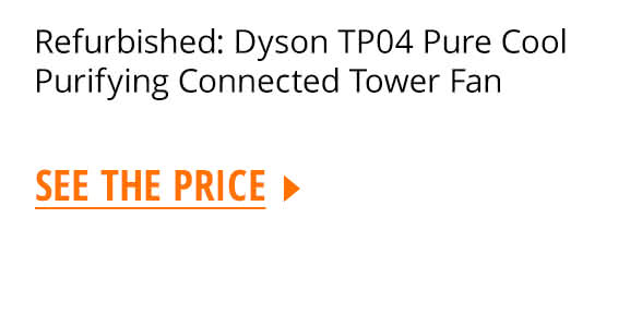 Refurbished: Dyson TP04 Pure Cool Purifying Connected Tower Fan