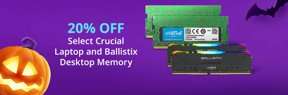 20% off Select Crucial Laptop and Ballistix Desktop Memory