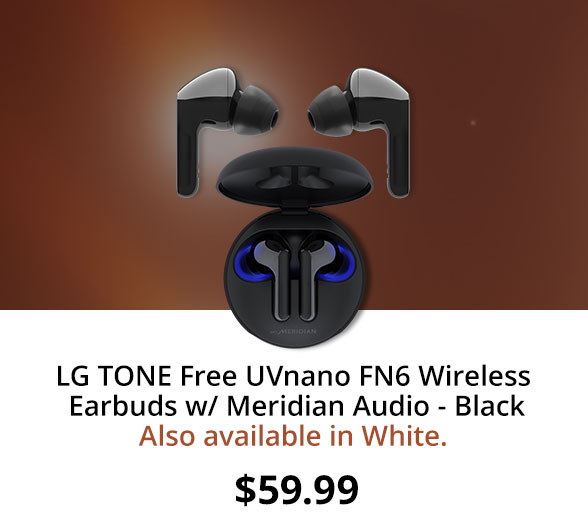 LG TONE Free UVnano FN6 Wireless Earbuds w/ Meridian Audio - Black