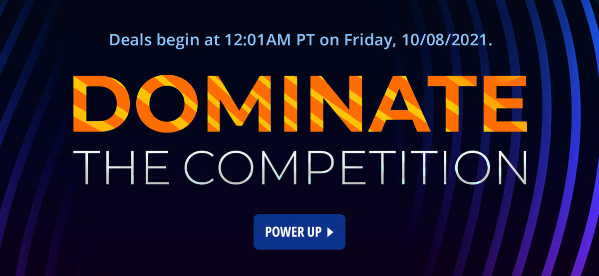 Dominate the Competition