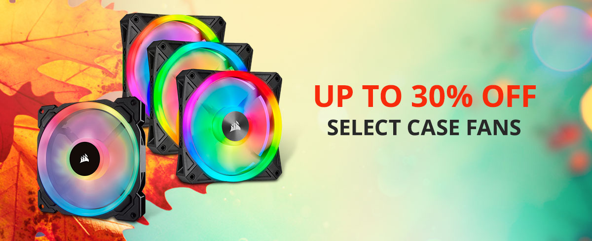 Up to 30% off Select Case Fans Category Wide