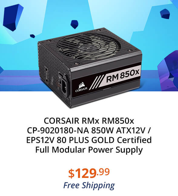 CORSAIR RMx RM850x CP-9020180-NA 850W ATX12V / EPS12V 80 PLUS GOLD Certified Full Modular Power Supply