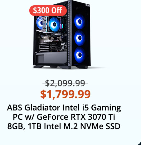 ABS Gladiator Intel i5 Gaming PC w/ GeForce RTX 3070 Ti 8GB, 1TB Intel M.2 NVMe SSD 