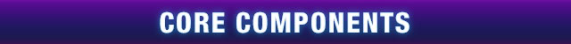 Core Components