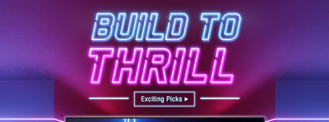 Build To Thrill