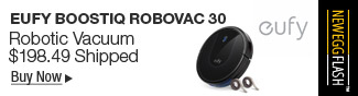 Newegg Flash - EUFY BOOSTIQ ROBOVAC 30 Robotic Vacuum $198.49 Shipped; Buy Now