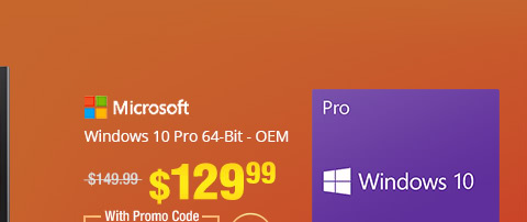 Windows 10 Pro 64-Bit - OEM. $129.99 FREE SHIPPING