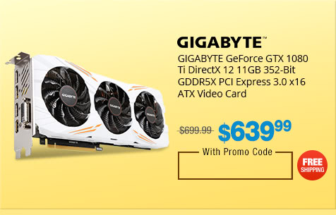 GIGABYTE GeForce GTX 1080 Ti DirectX 12 11GB 352-Bit GDDR5X PCI Express 3.0 x16 ATX Video Card