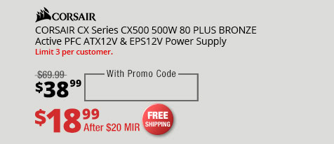 CORSAIR CX Series CX500 500W 80 PLUS BRONZE Active PFC ATX12V & EPS12V Power Supply