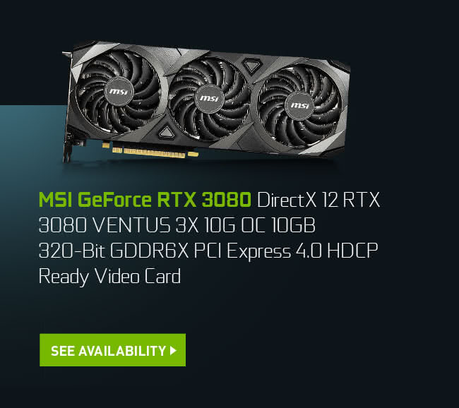 MSI GeForce RTX 3080 DirectX 12 RTX 3080 VENTUS 3X 10G OC 10GB 320-Bit GDDR6X PCI Express 4.0 HDCP Ready Video Card