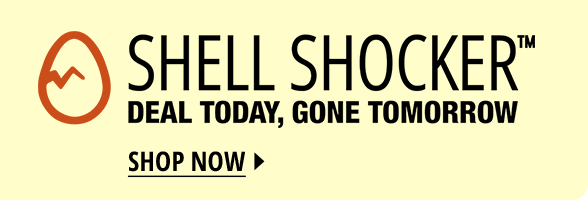 Shell Shocker - Deal Today, Gone Tomorrow