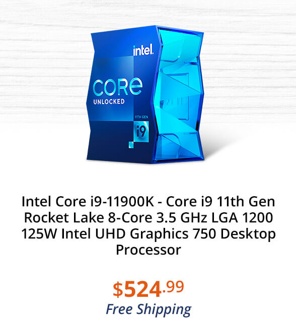 Intel Core i9-11900K - Core i9 11th Gen Rocket Lake 8-Core 3.5 GHz LGA 1200 125W Intel UHD Graphics 750 Desktop Processor