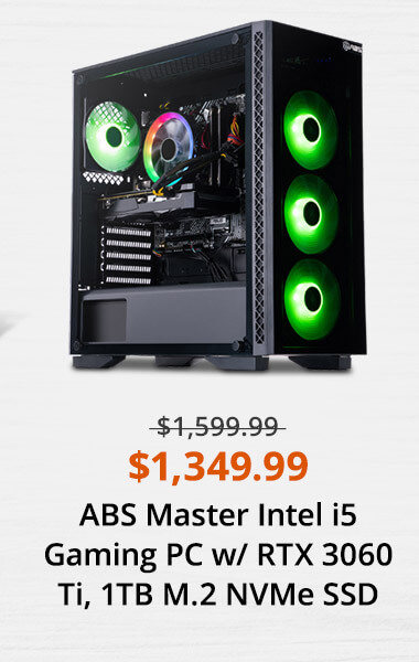 $1,349.99 ABS Master Intel i5 Gaming PC w/ RTX 3060 Ti, 1TB M.2 NVMe SSD