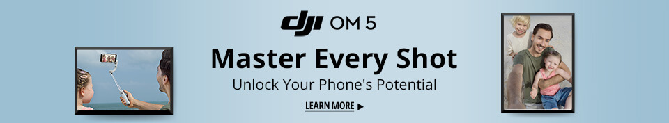 DJI OM 5 -- Master Every Shot