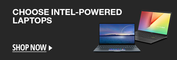 Choose Intel-Powered Laptops
