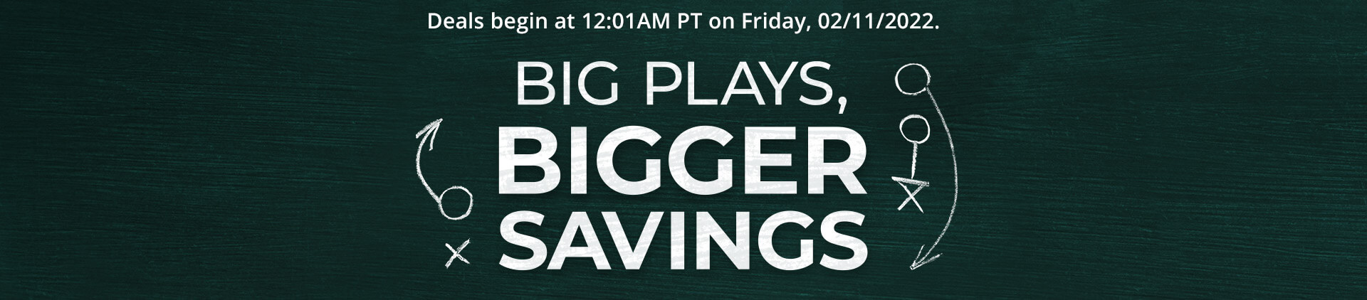 Big Plays, Bigger Savings 