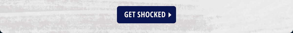 Get Shocked