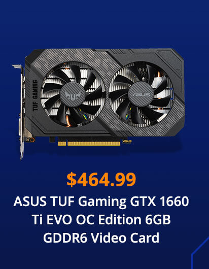 ASUS TUF Gaming GTX 1660 Ti EVO OC Edition 6GB GDDR6 Video Card 