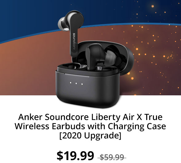 Anker Soundcore Liberty Air X True Wireless Earbuds with Charging Case [2020 Upgrade]