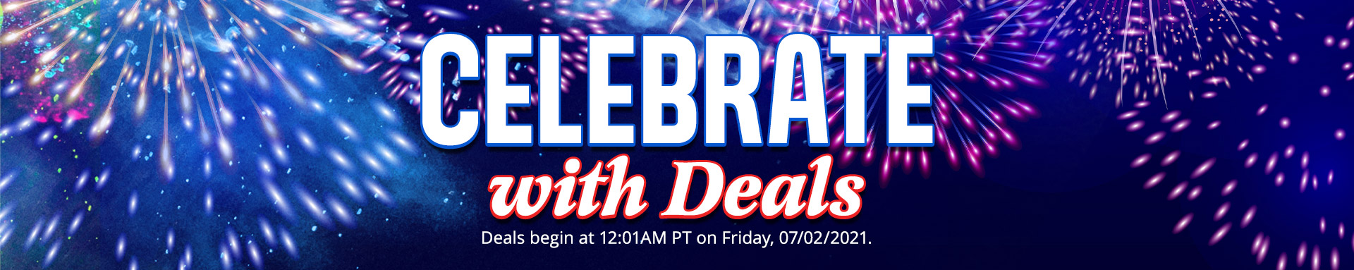 CELEBRATE WITH DEALS