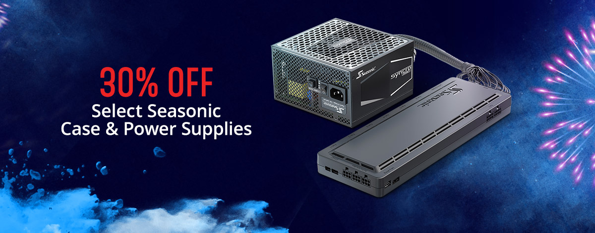 30% Off Select Seasonic Power Supplies