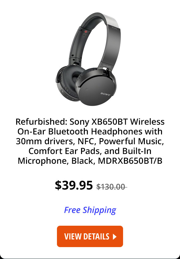 Refurbished: Sony XB650BT Wireless On-Ear Bluetooth Headphones with 30mm drivers, NFC, Powerful Music, Comfort Ear Pads, and Built-In Microphone, Black, MDRXB650BT/B