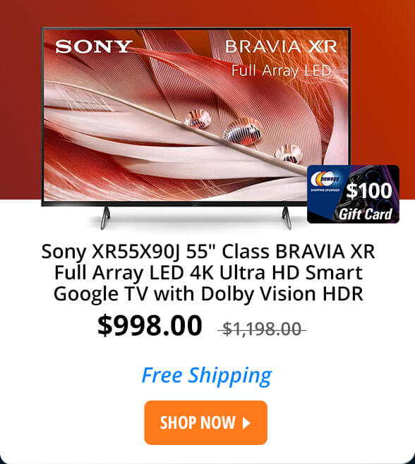 Sony XR55X90J 55" Class BRAVIA XR Full Array LED 4K Ultra HD Smart Google TV with Dolby Vision HDR