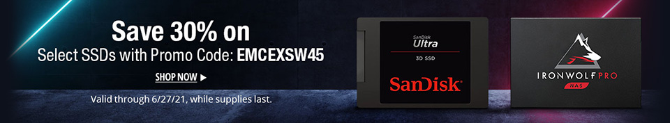 Save 30% on Select SSDs with Promo Code: EMCEXSW45
