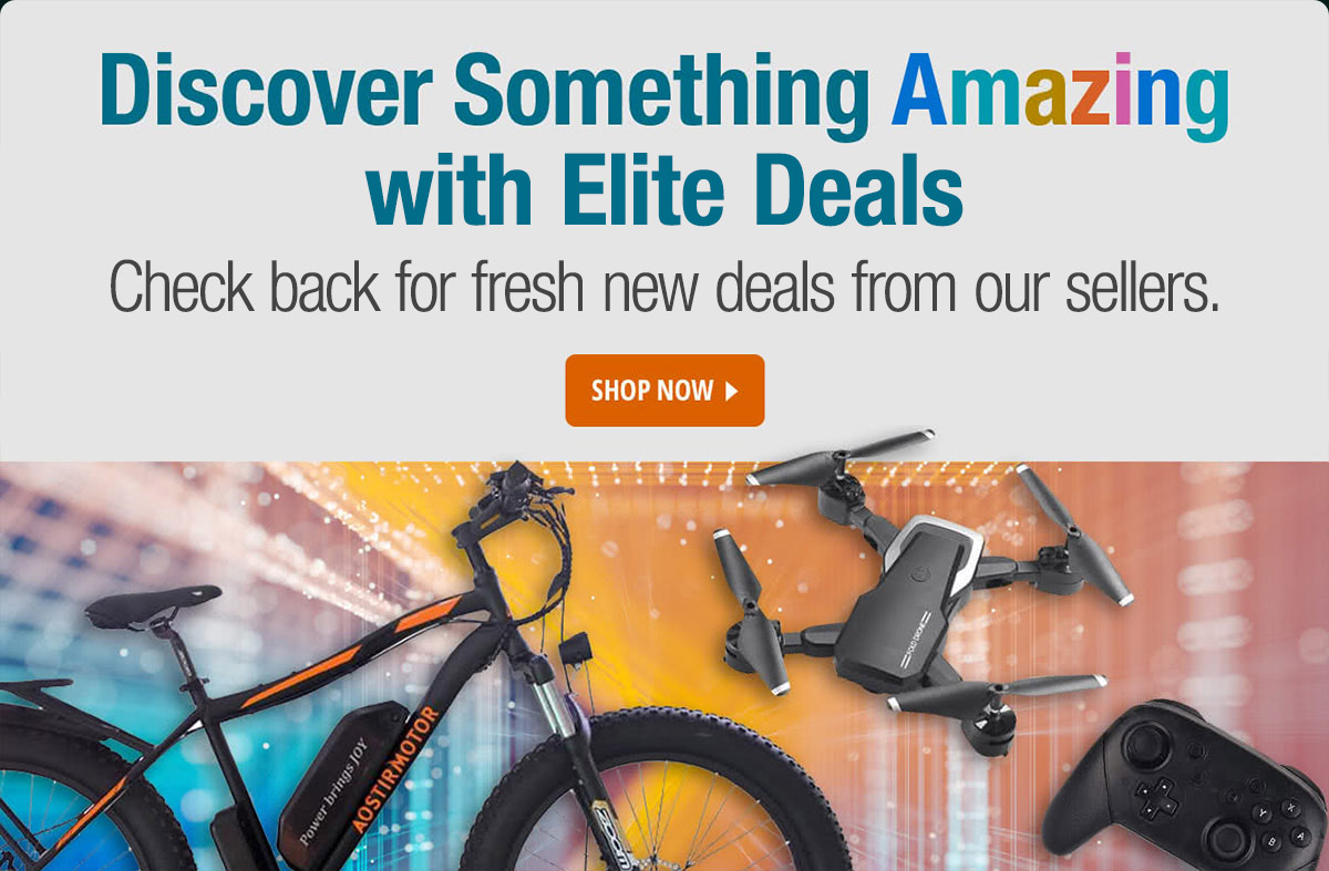 Discover Something Amazing with Elite Deals