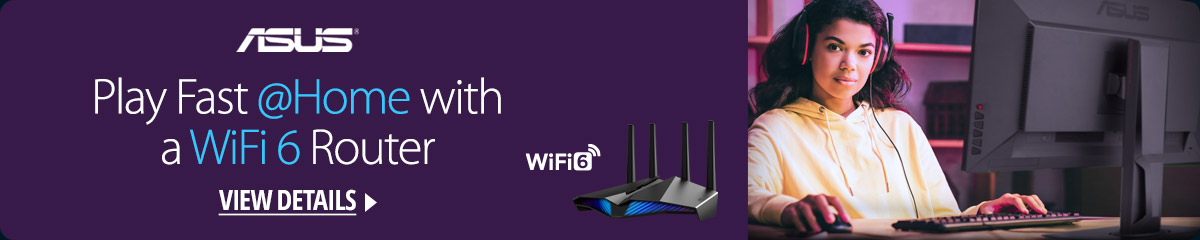 Play Fast @Home with a WiFi 6 Router