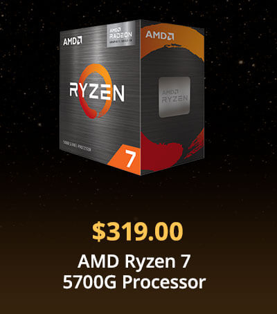 $319 AMD Ryzen 7 5700G Processor