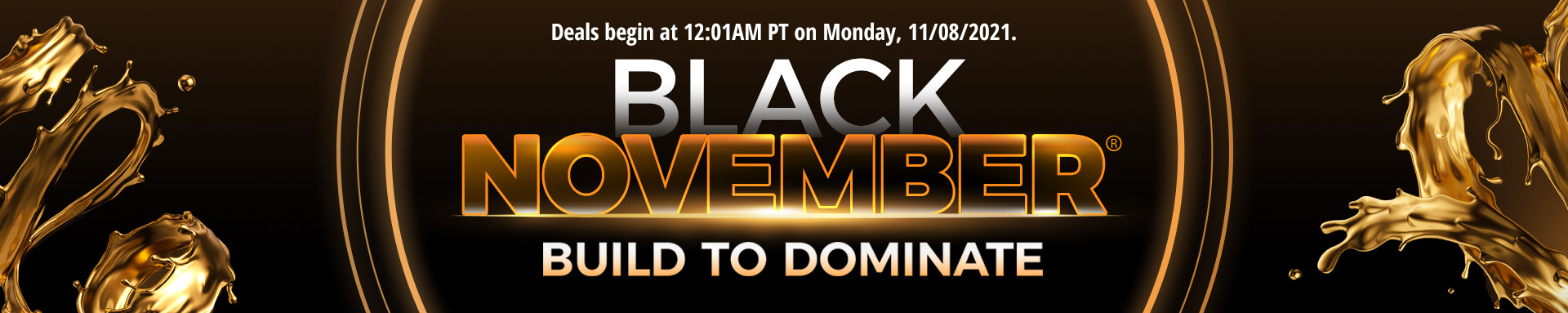 Black November: Build to Dominate