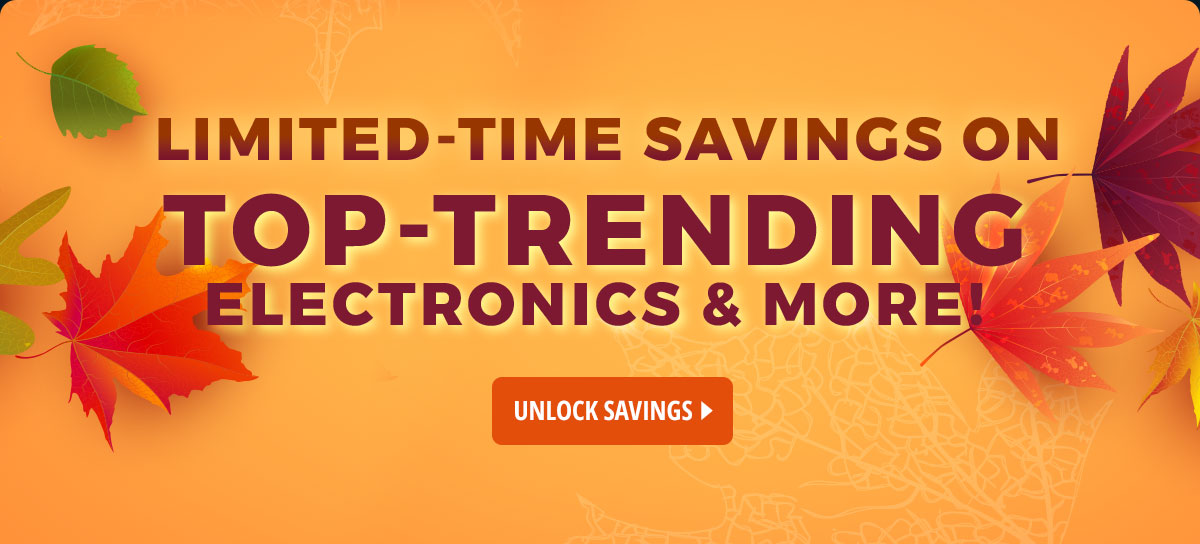 Limited-Time Savings on Top-Trending Electronics & More!