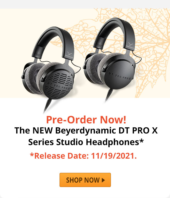 Pre-Order Now - The NEW Beyerdynamic DT PRO X Series Studio Headphones