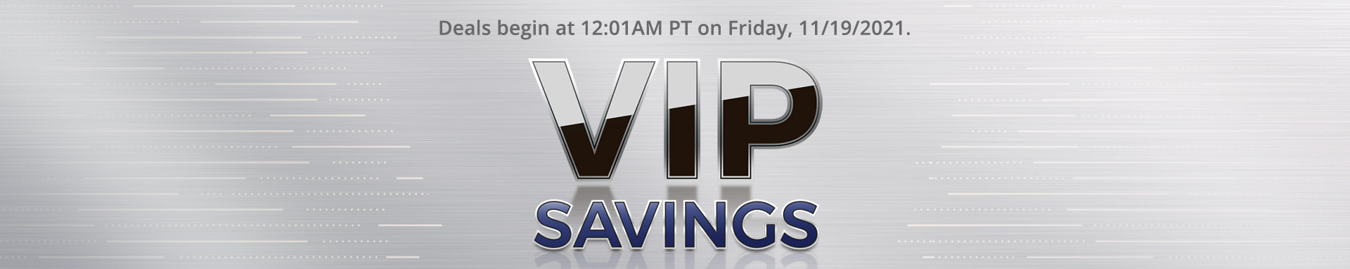 VIP SAVINGS