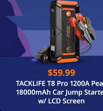 $59.99 TACKLIFE T8 Pro 1200A Peak 18000mAh Car Jump Starter w/ LCD Screen